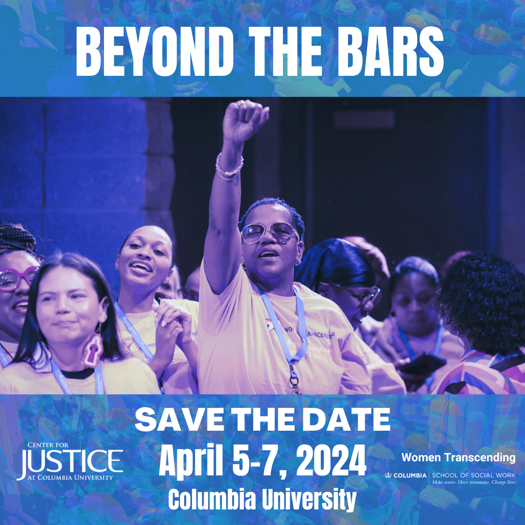 Beyond the Bars Conference 2024 Center for Justice